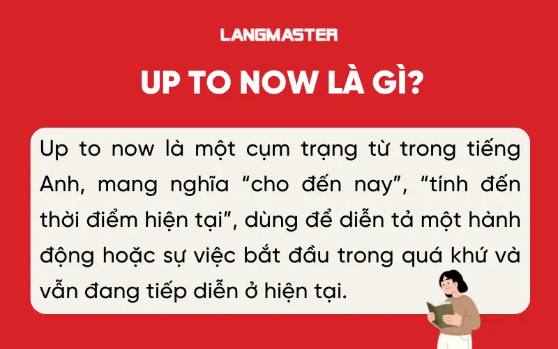 Up to now là gì?