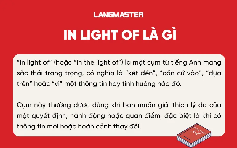 In light of là gì?