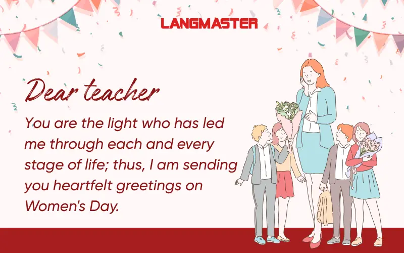 Lời chúc 8/3 bằng tiếng Anh dành cho cô giáo