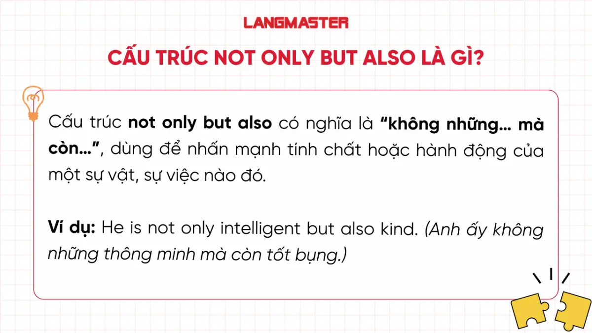 Cấu trúc not only but also là gì?