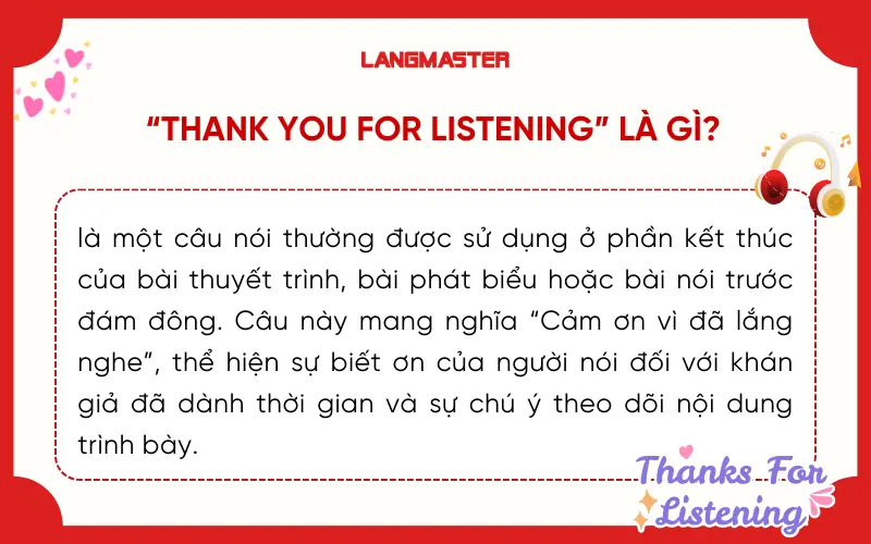 “Thank you for listening” là gì?