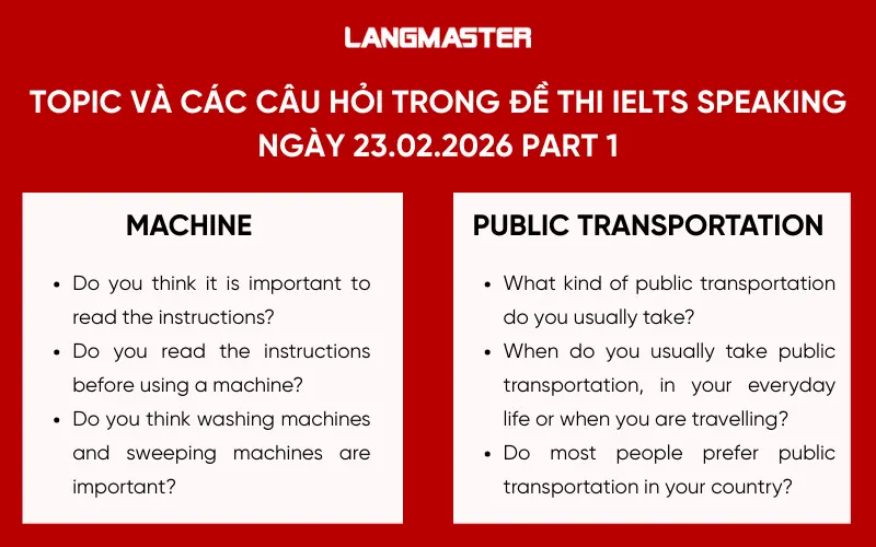 Đề thi IELTS Speaking ngày 23.02.2026 Part 1