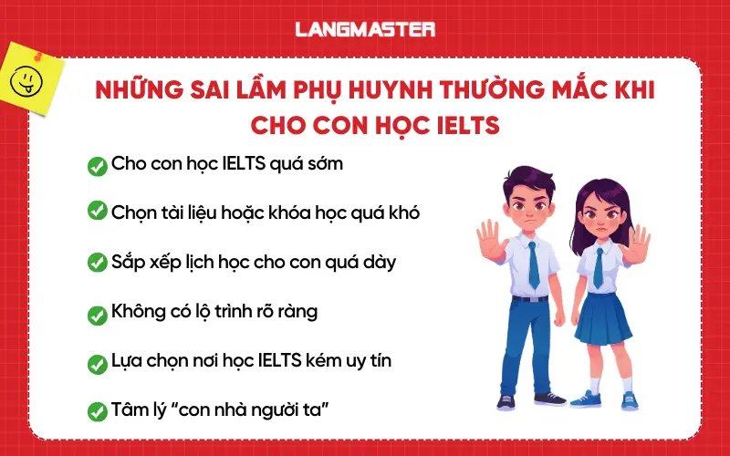 Những sai lầm phụ huynh thường mắc khi cho con học IELTS