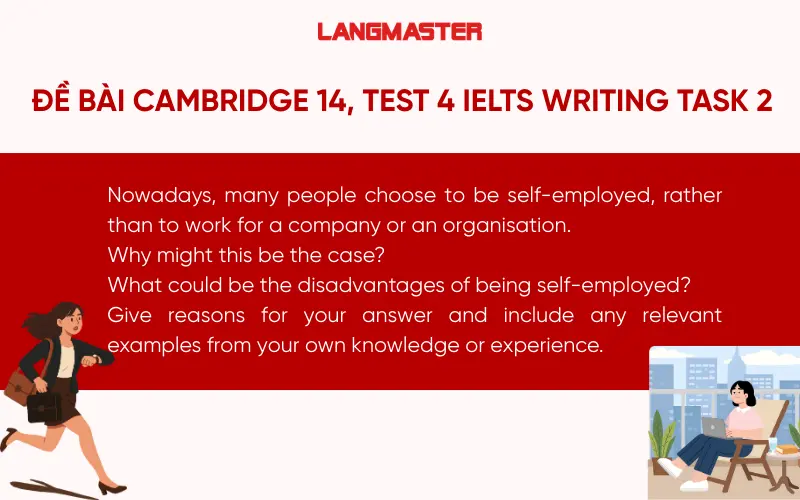 đề bài Cambridge 14, Test 4 IELTS Writing Task 2