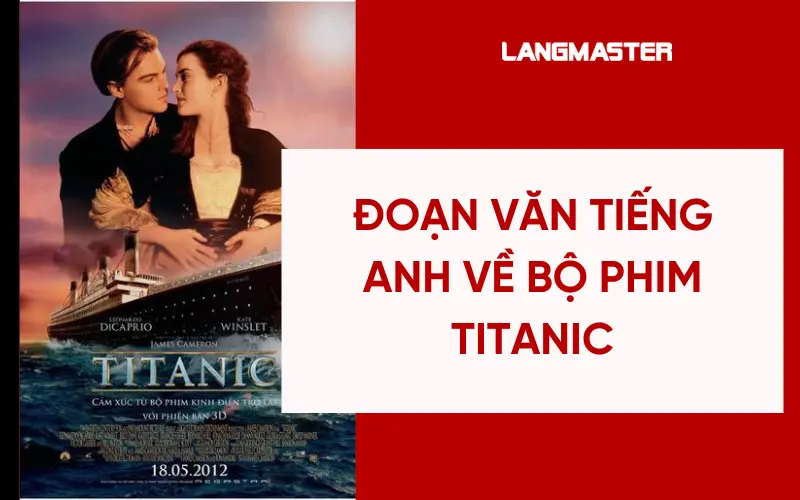 Đoạn văn tiếng ANH về bộ phim Titanic