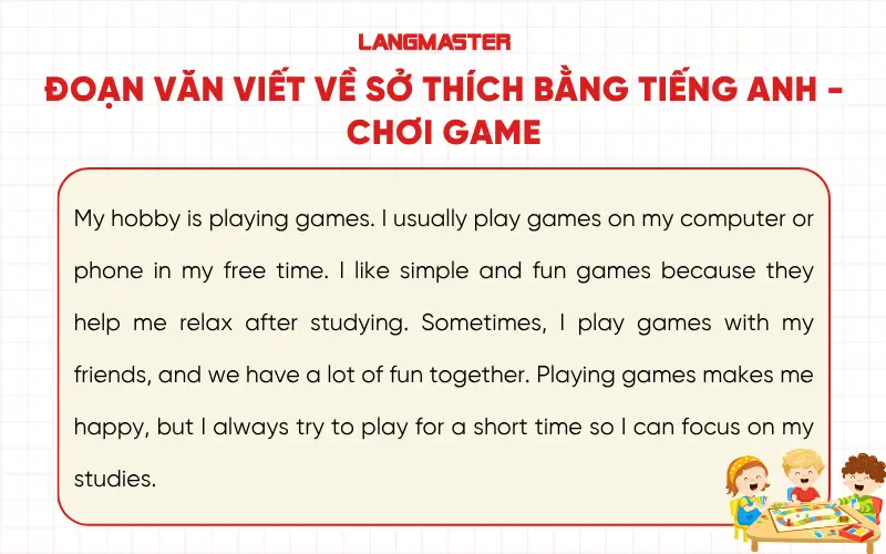 Đoạn văn về sở thích bằng tiếng Anh cho bé - Chơi game
