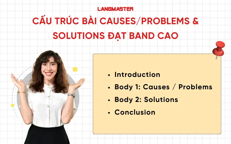 Cấu trúc bài Causes/Problems & Solutions đạt band cao