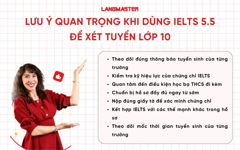Những lưu ý quan trọng khi dùng IELTS 5.5 để xét tuyển lớp 10
