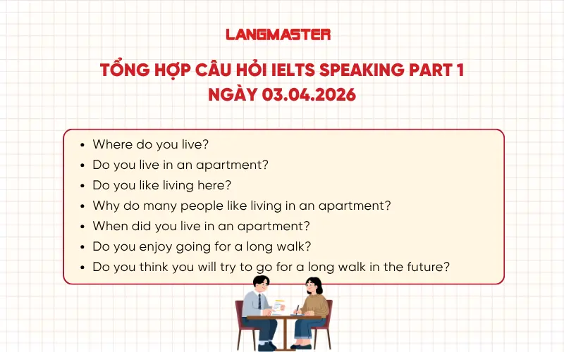 IELTS Speaking Part 1 ngày 03.04.2026
