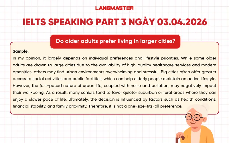 IELTS Speaking Part 3 ngày 03.04.2026