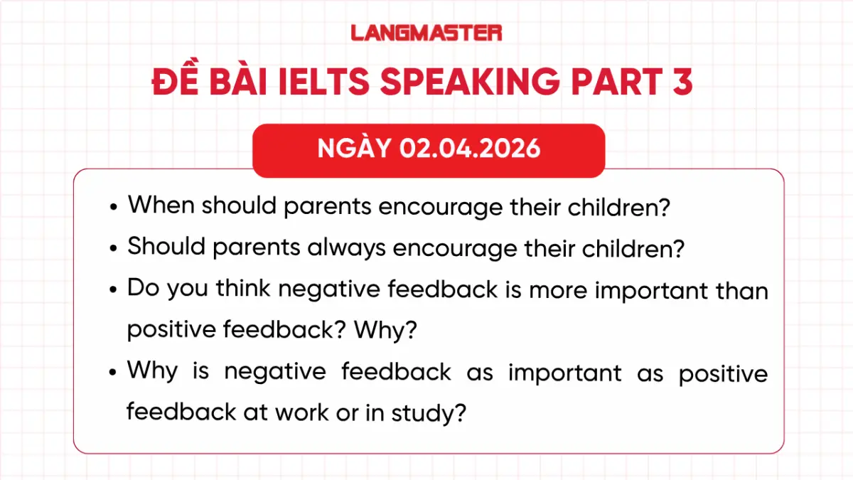 IELTS Speaking Part 3 ngày 02.04.2026