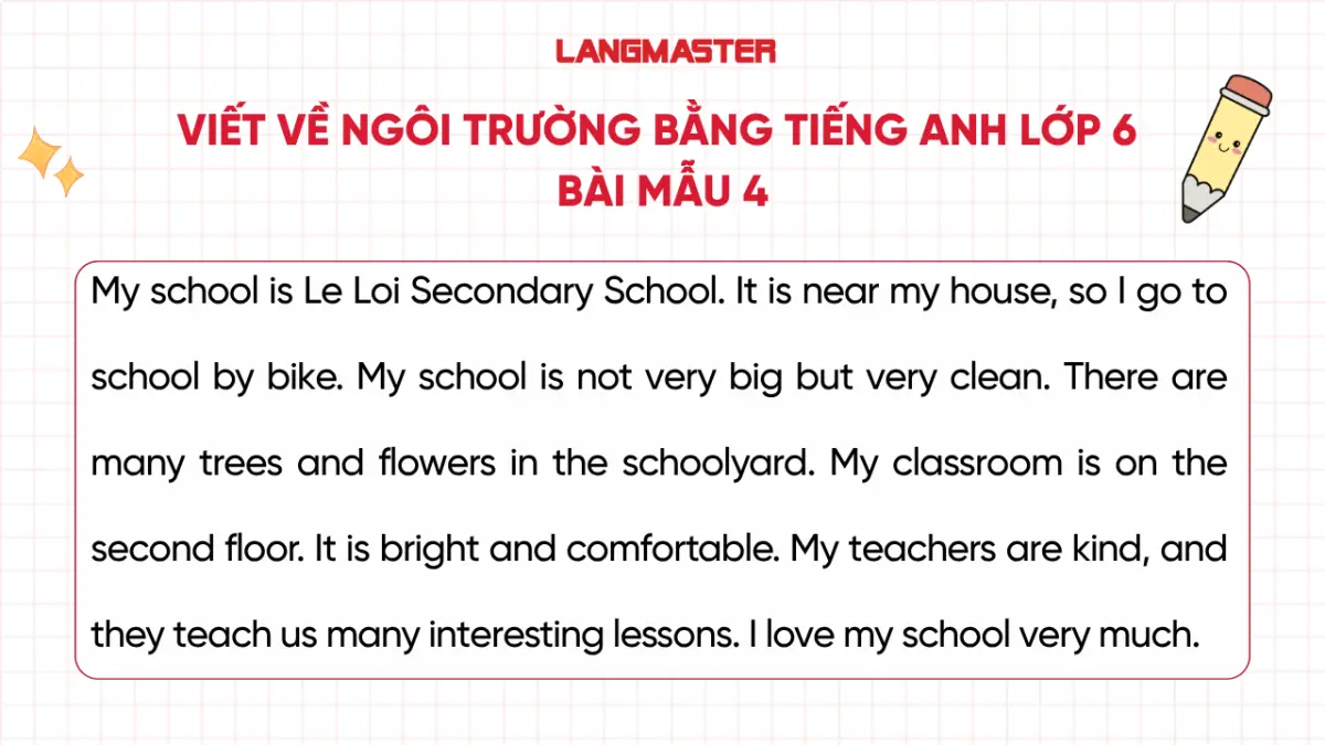 Viết về ngôi trường bằng tiếng Anh lớp 6  - bài mẫu 4