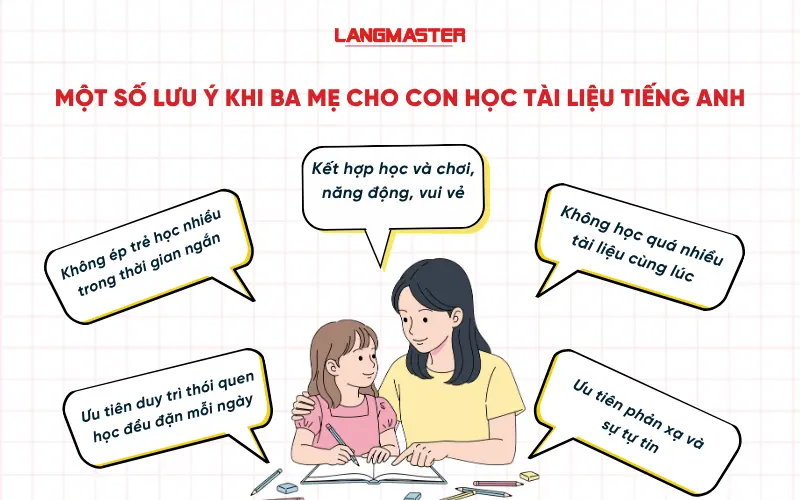 Một số lưu ý khi ba mẹ cho con học tài liệu tiếng Anh