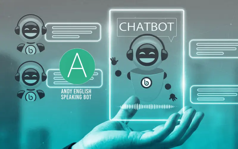 Andy Bot - Chatbot AI luyện giao tiếp tiếng Anh đơn giản