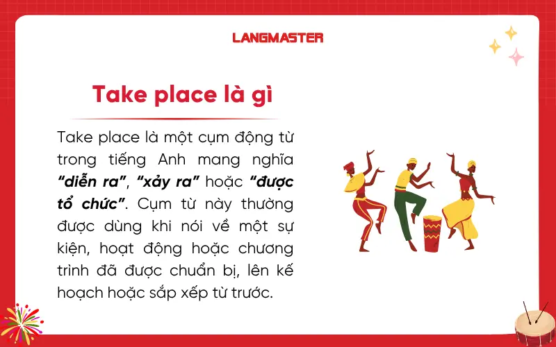 Take place là gì?