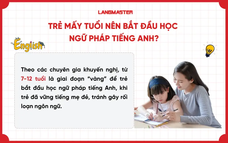Trẻ mấy tuổi nên bắt đầu học ngữ pháp tiếng Anh