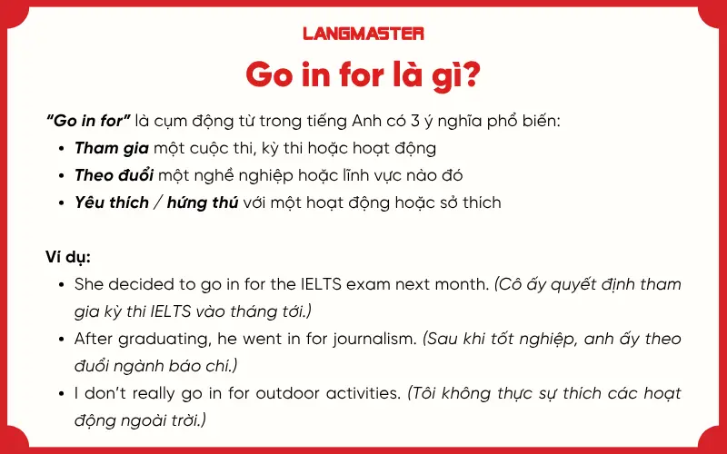 Go in for là gì?
