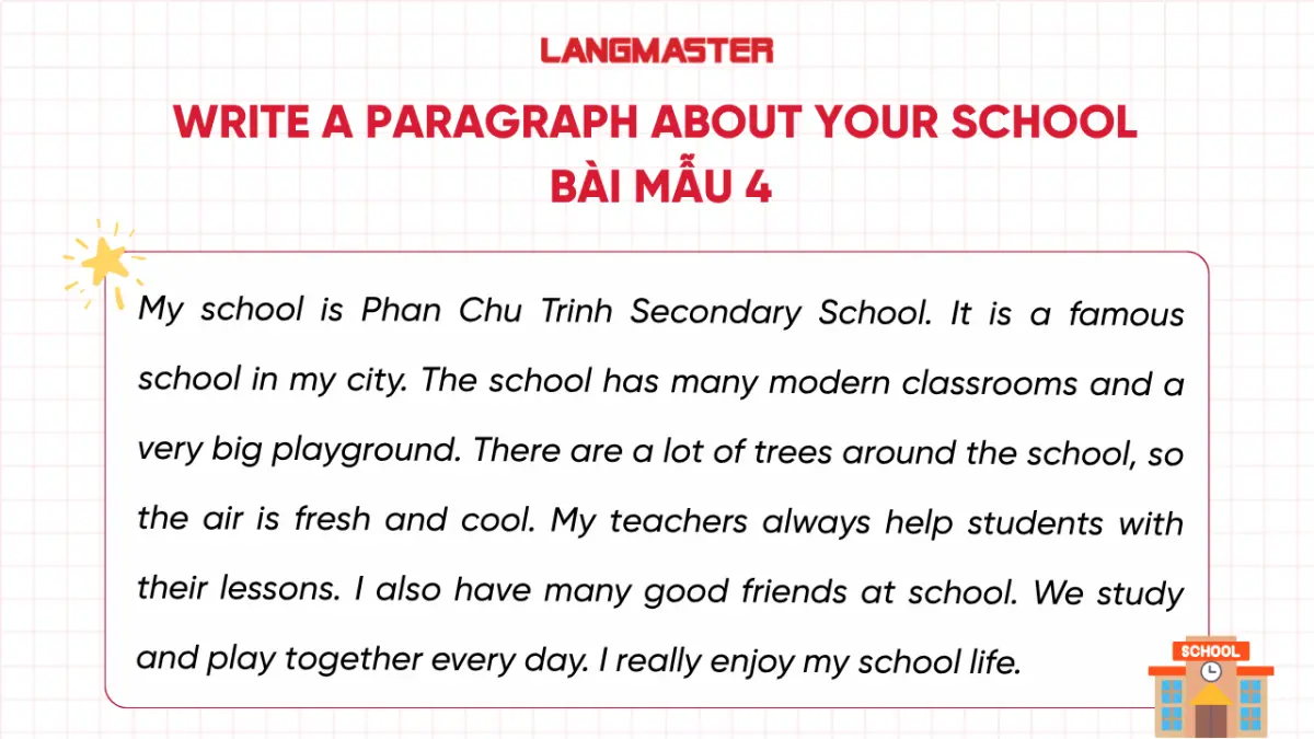 Write a paragraph about your school - Bài mẫu 4
