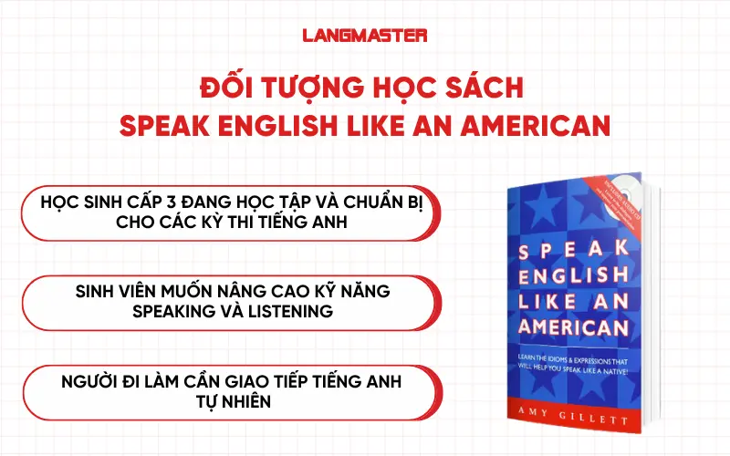 Đối tượng học sách Speak English like an American