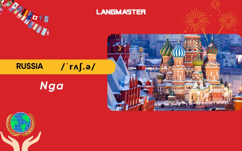 Tên các nước bằng tiếng Anh - Russia