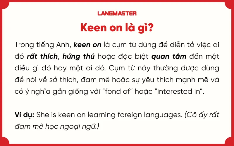 Keen on là gì
