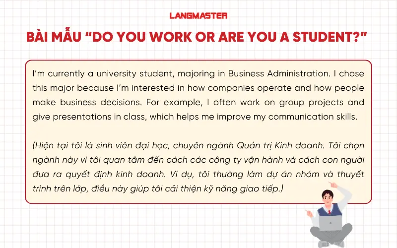 Bài mẫu “Do you work or are you a student?” dành cho sinh viên
