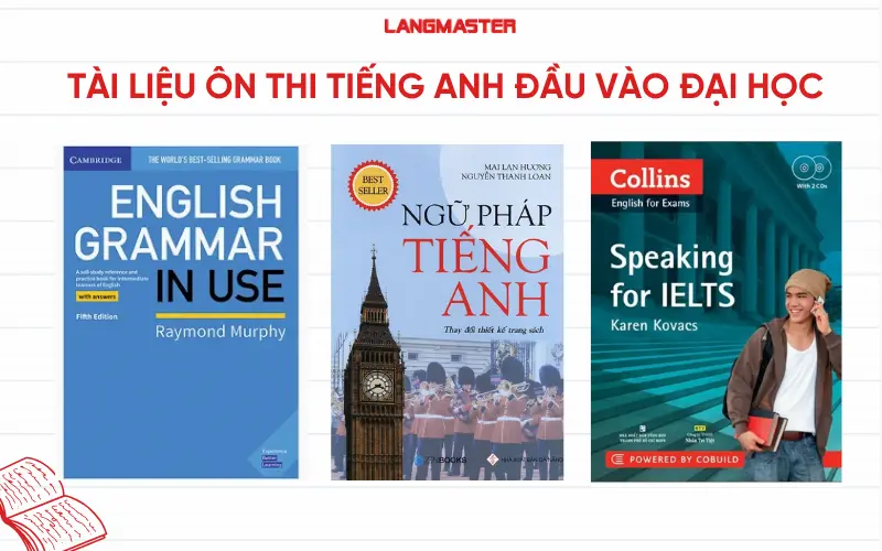 Tài liệu ôn thi tiếng Anh đầu vào đại học nên dùng