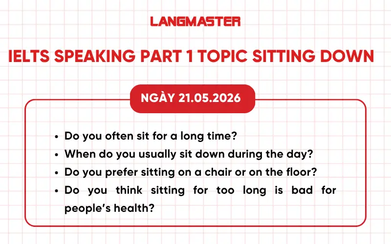 IELTS Speaking Part 1 ngày 21.05.2026