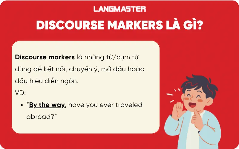 Discourse markers là gì?