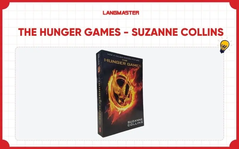 The Hunger Games - Suzanne Collins