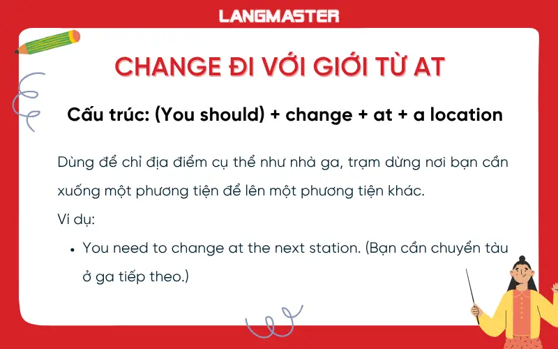 Change đi với giới từ at