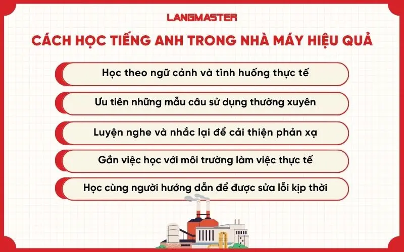Cách học tiếng Anh giao tiếp trong nhà máy hiệu quả