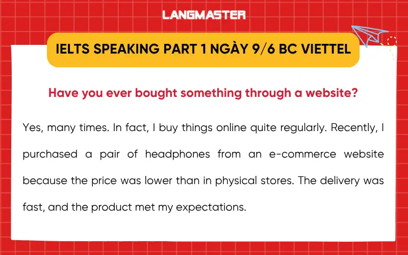 Đề thi IELTS Speaking part 1 ngày 9/6 BC VIETTEL