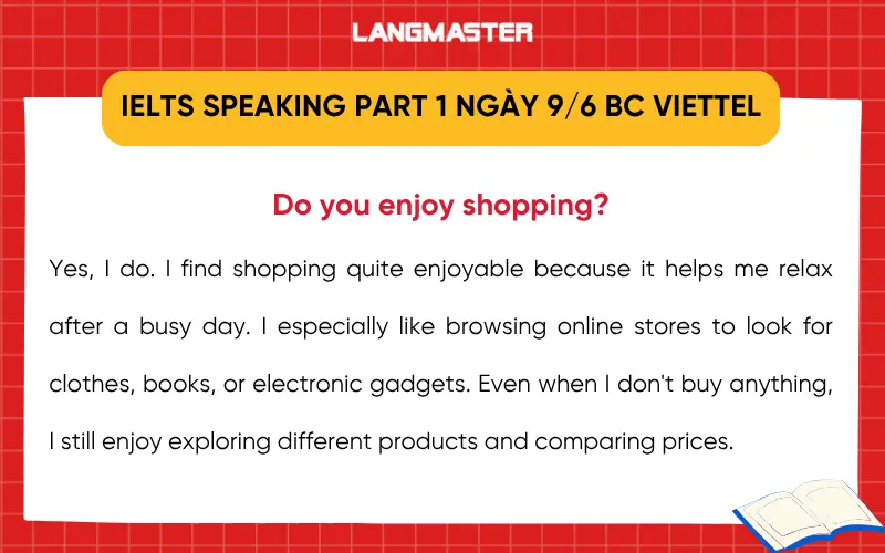 IELTS Speaking part 1 ngày 9/6 BC VIETTEL