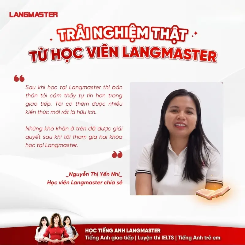 Sự tiến bộ sau 2 khoá học tiếng Anh giao tiếp Langmaster