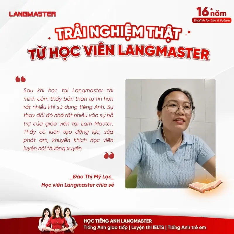Những thay đổi tích cực sau hành trình học tiếng Anh tại Langmaster