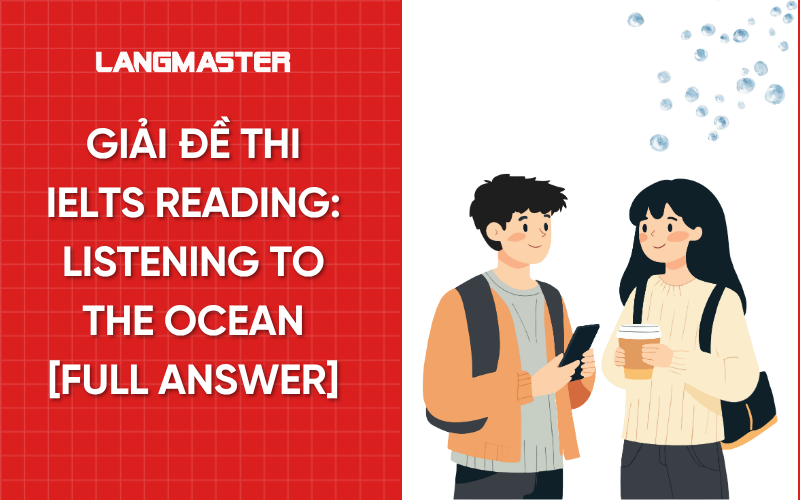 Giải đề thi IELTS Reading: Listening to the Ocean [Full Answer]