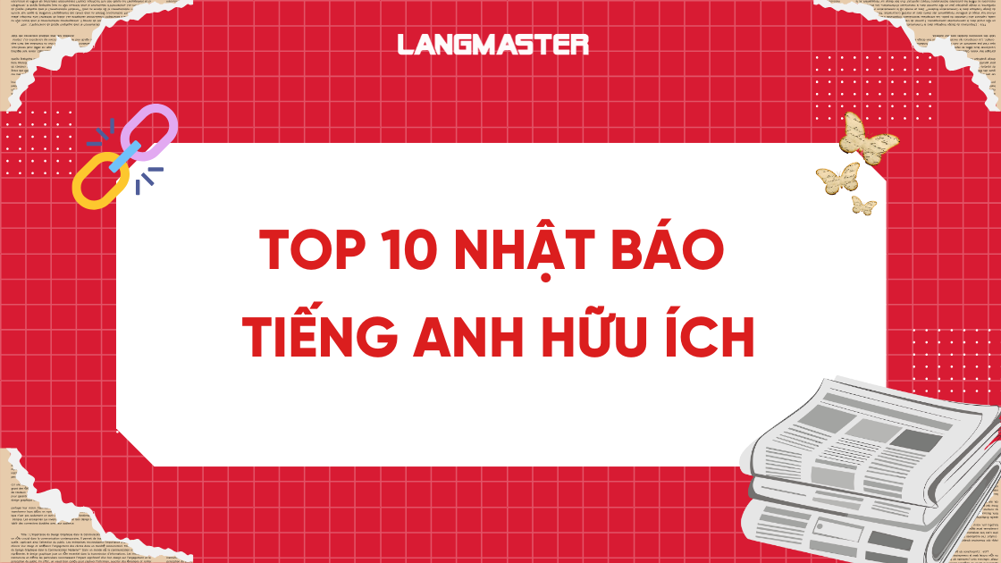 Top 10 tờ nhật báo Tiếng Anh hữu ích
