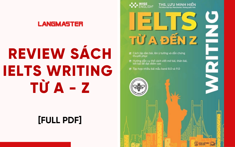 Review sách IELTS Writing từ A - Z chi tiết nhất [Kèm PDF]