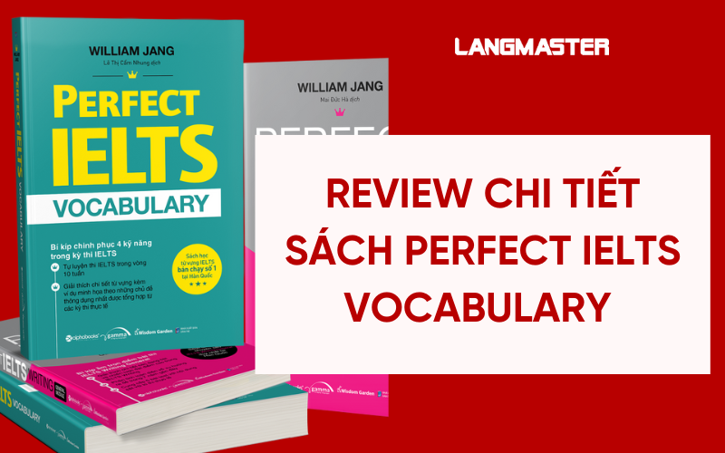 Sách Perfect IELTS Vocabulary Review chi tiết kèm PDF