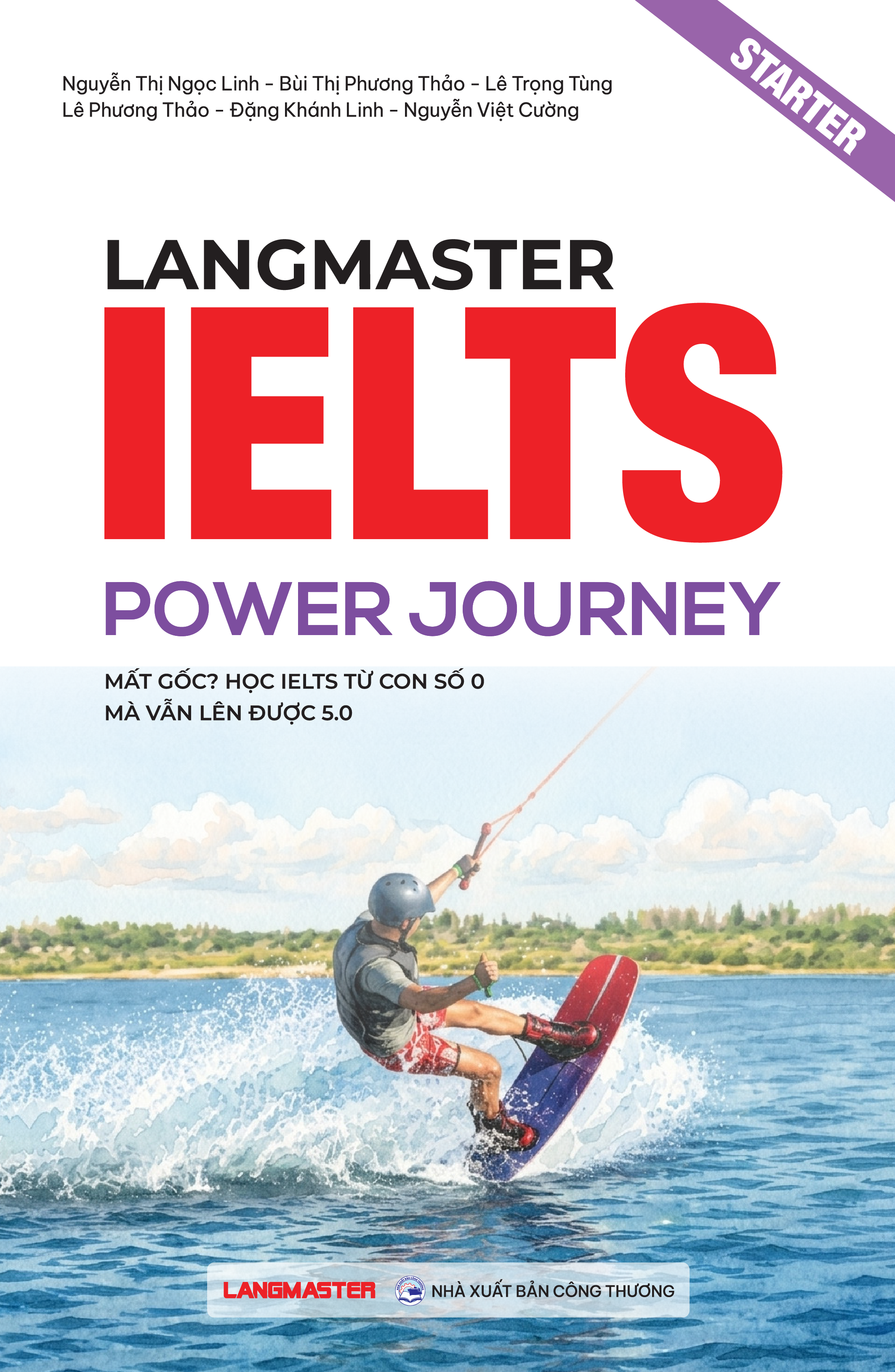Langmaster IELTS Power Journey – IELTS Starters (Band 0–3.0)